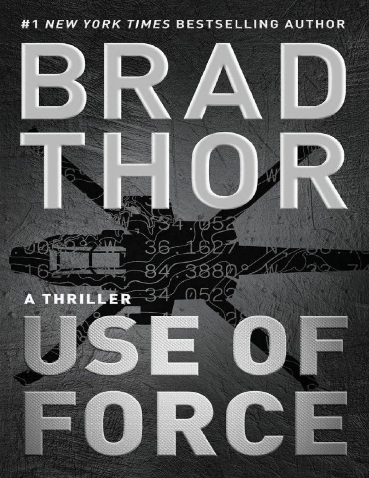 Scot Harvath 17 Use Of Force Brad Thor