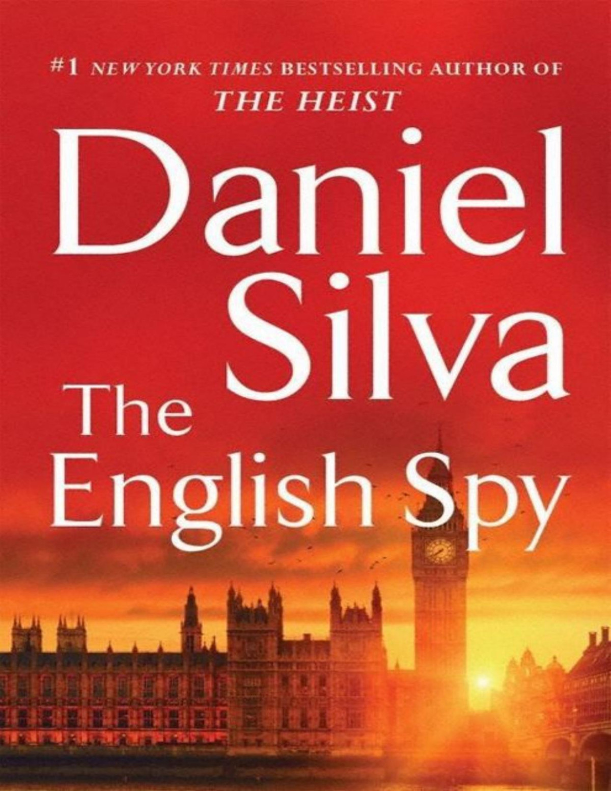 The English Spy Daniel Silva