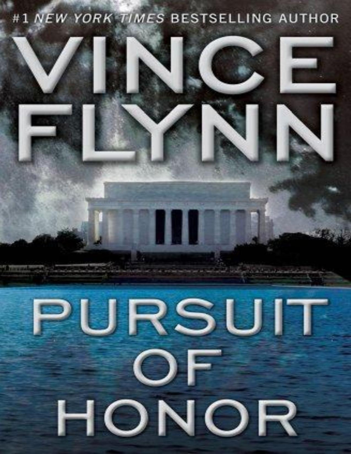 Pursuit Of Honor Flynn Vince