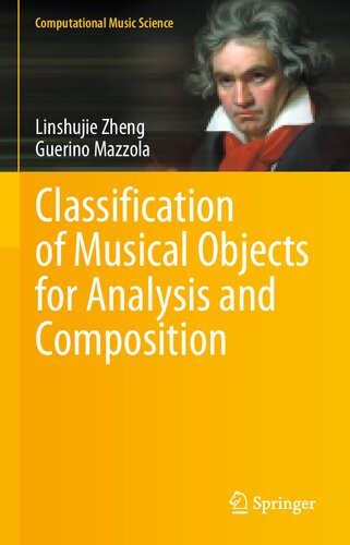 Classification Of Musical Objects For Analysis And Composition Guerino Mazzola Moreno Andreatta