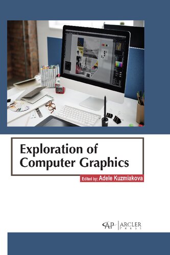 Exploration Of Computer Graphics Adele Kuzmiakova