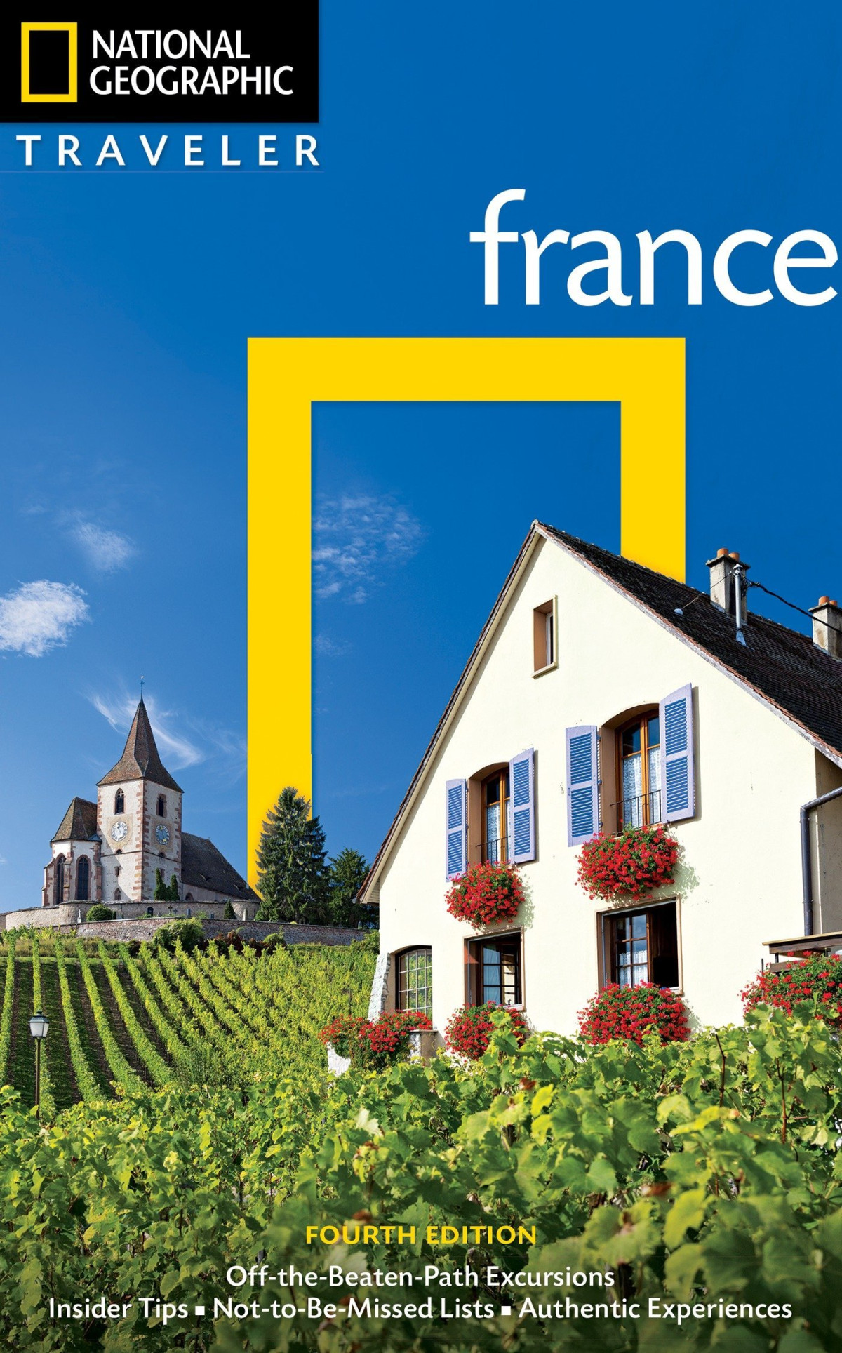 National Geographic Traveler France 4th Edition Rosemary Bailey