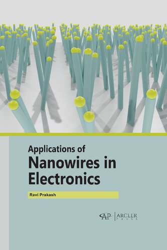 Applications Of Nanowires In Electronics Ravi Prakash