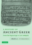 A History Of Ancient Greek From The Beginnings To Late Antiquity Af Christidis Aph Christids Maria Arapopoulou