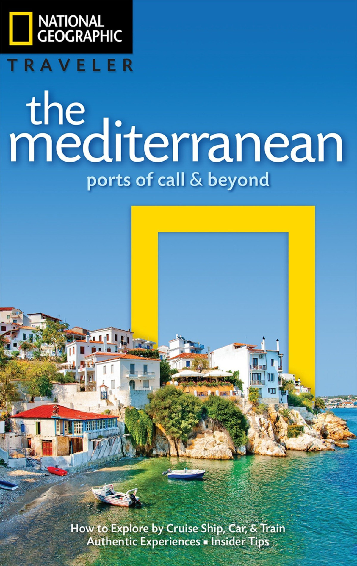National Geographic Traveler The Mediterranean Illustrated Tim Jepson