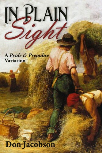 In Plain Sight A Pride Prejudice Variation 1st Edition Don Jacobson