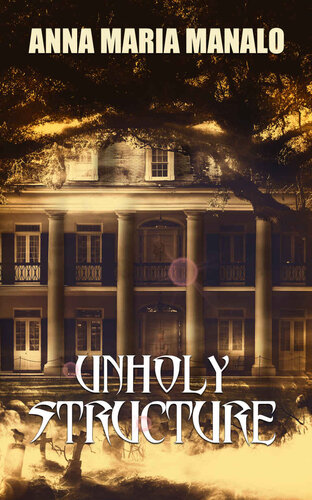 Unholy Structure The Mansion That Refused To Be Restored Anna Maria Manalo