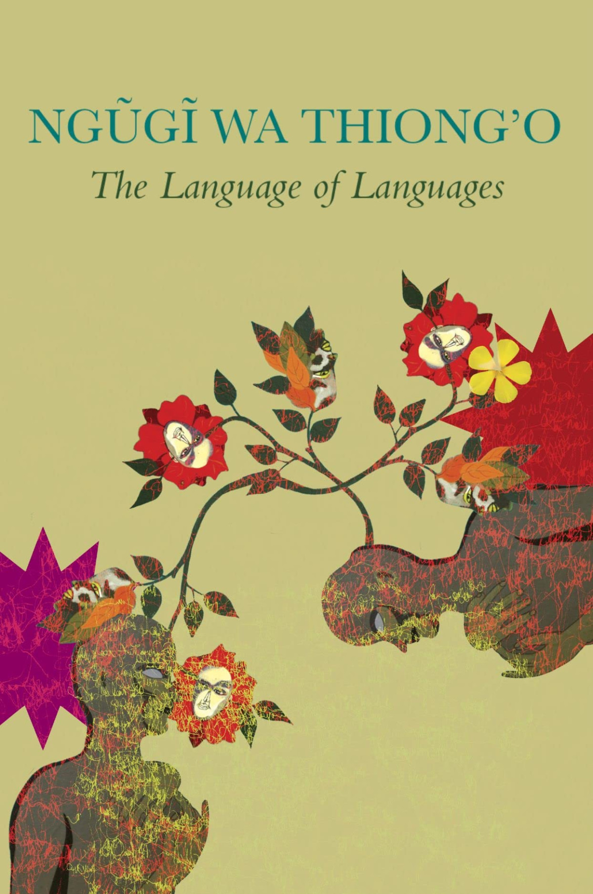 The Language Of Languages Reflections On Translation Ngg Wa Thiongo