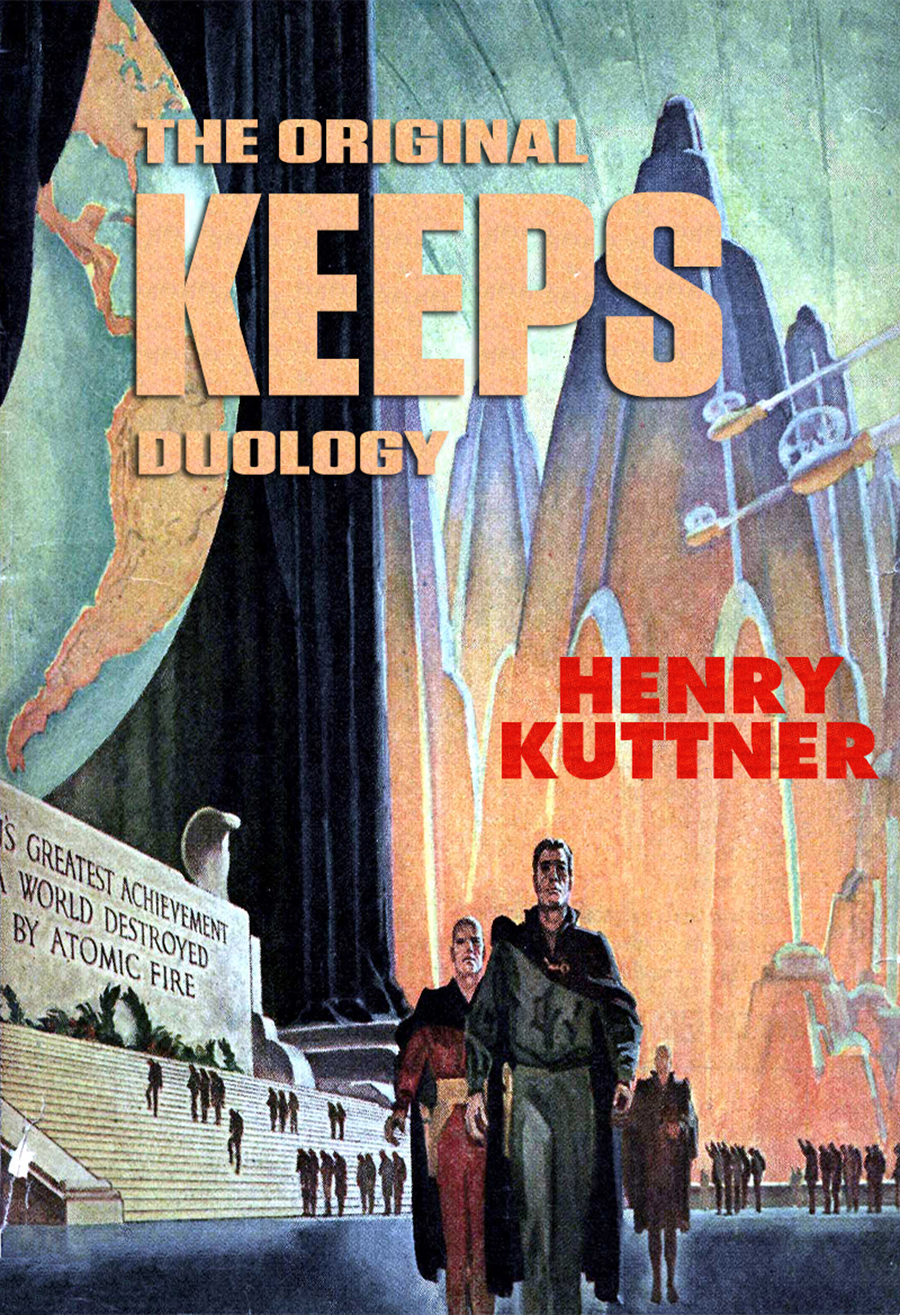 The Original Keeps Duology Henry Kuttner