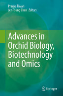 Advances In Orchid Biology Biotechnology And Omics Pragya Tiwari
