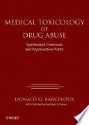Medical Toxicology Of Drug Abuse Donald G Barceloux