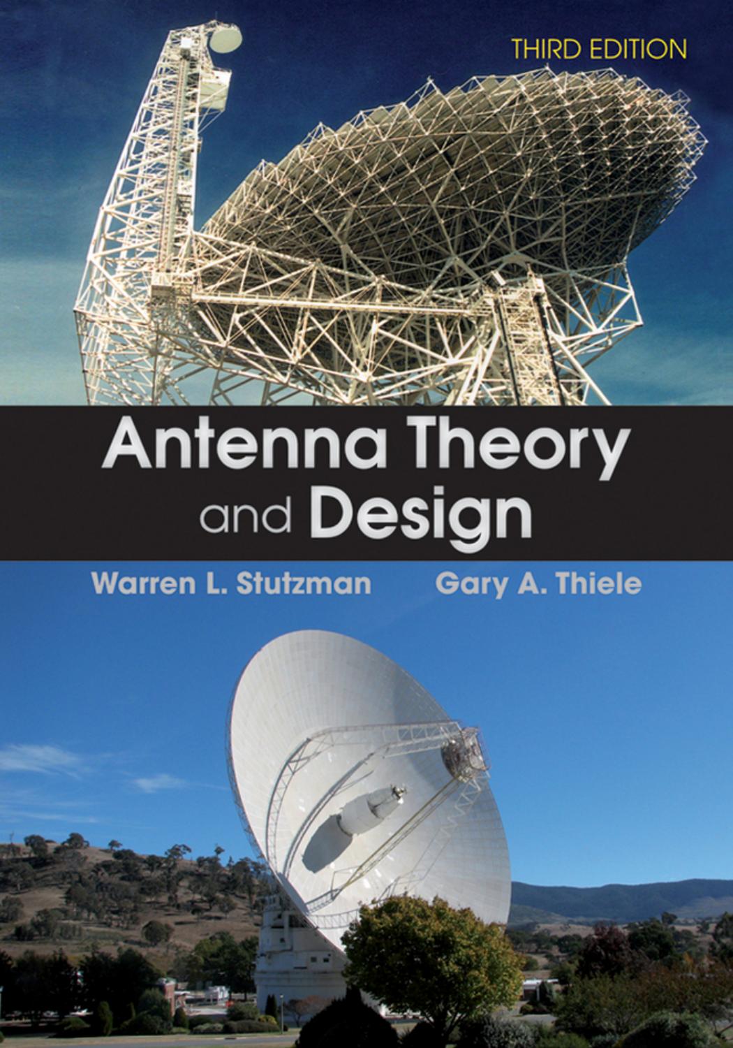Antenna Theory And Design 3rd Edition Warren L Stutzman Gary A Thiele