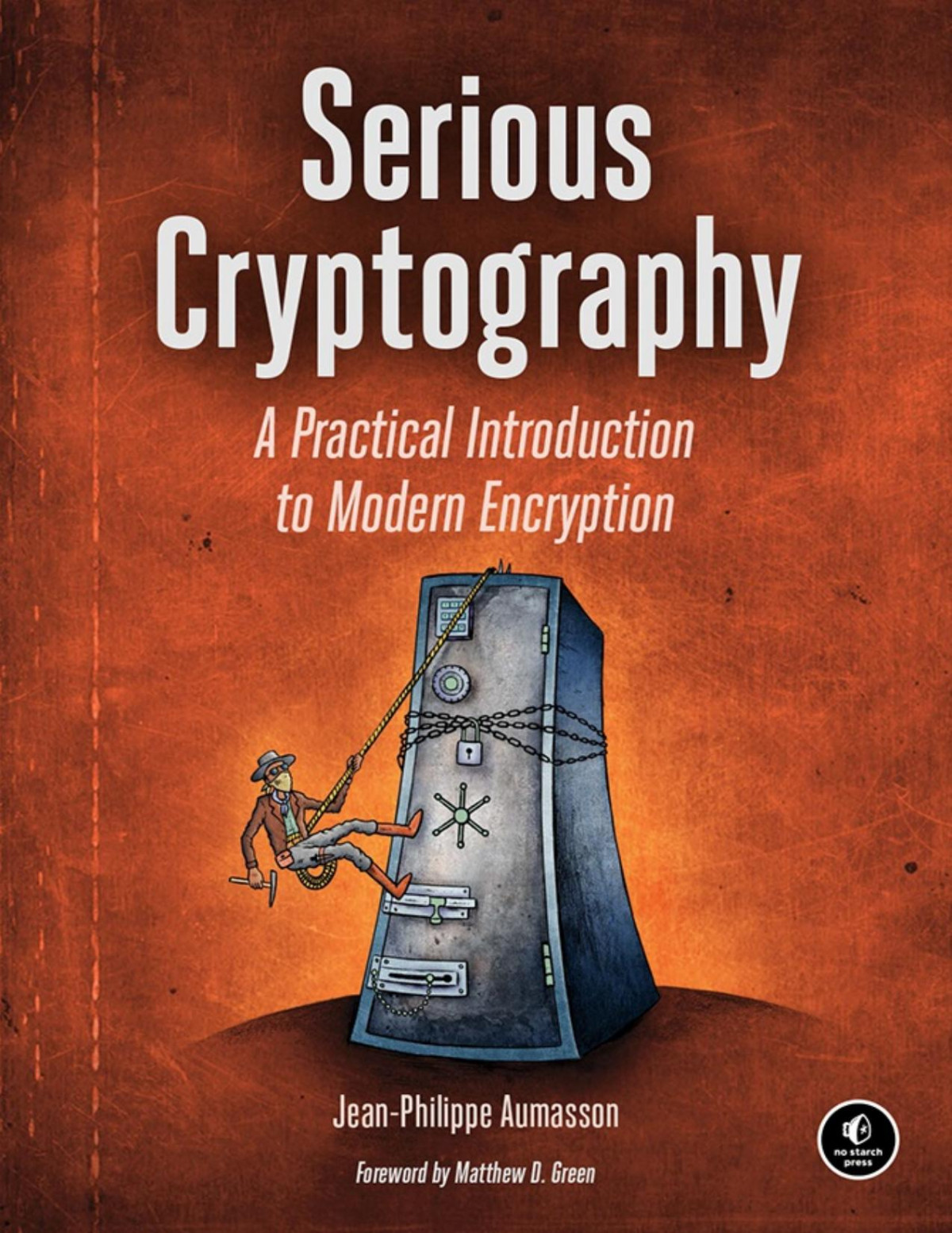 Serious Cryptography Jeanphilippe Aumasson