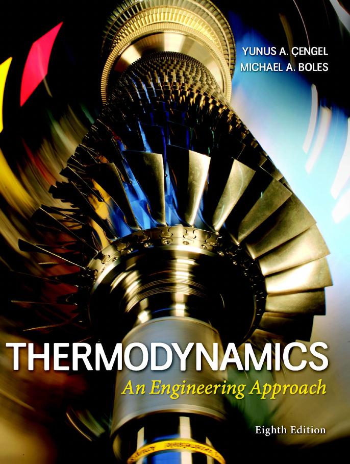 Thermodynamics An Engineering Approach Michael Boles Yunus Cengel