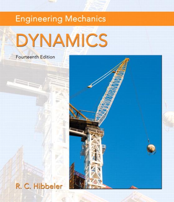 Engineering Mechanics Dynamics 14th Russell C Hibbeler