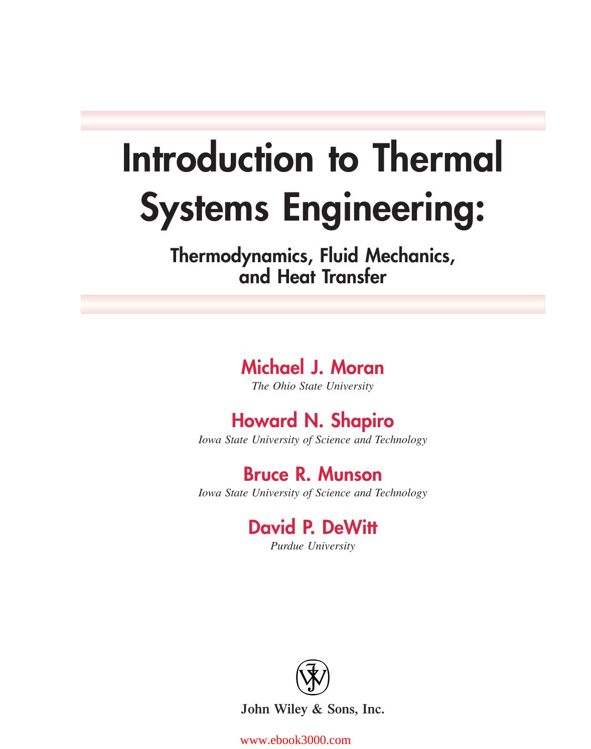 Introduction To Thermal Systems Engineering Thermodynamics Fluid Mechanics And Heat Transfer Michael J Moran