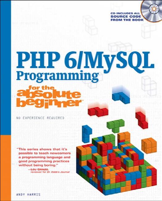 Php 6mysql Programming For The Absolute Beginner Andy Harris