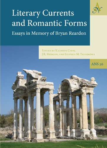 Literary Currents And Romantic Forms Essays In Memory Of Bryan Reardon Kathryn Chew Editor