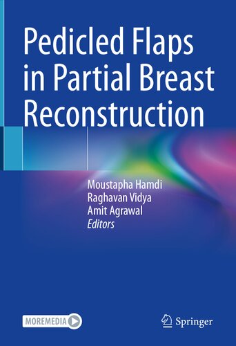Pedicled Flaps In Partial Breast Reconstruction 1st Ed 2023 Moustapha Hamdi