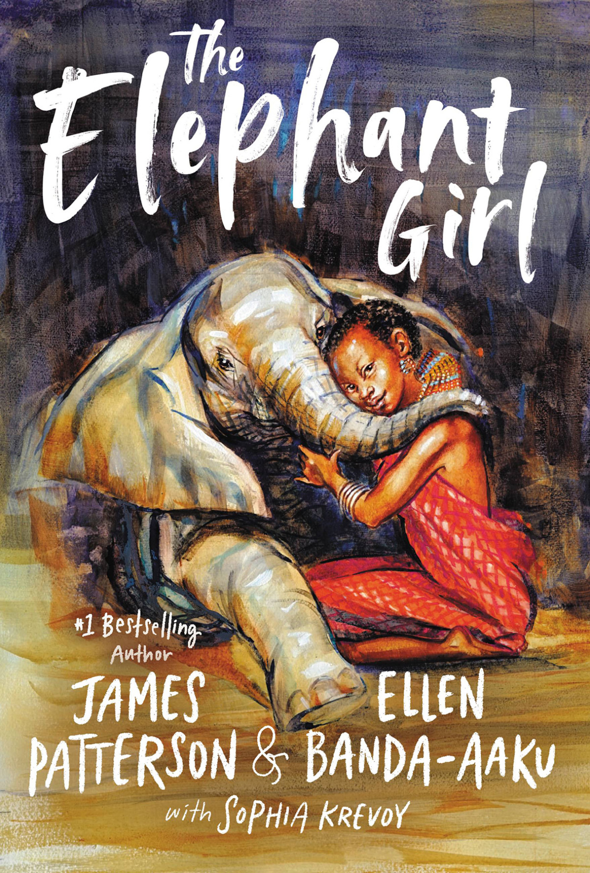 The Elephant Girl James Patterson Sophia Krevoy