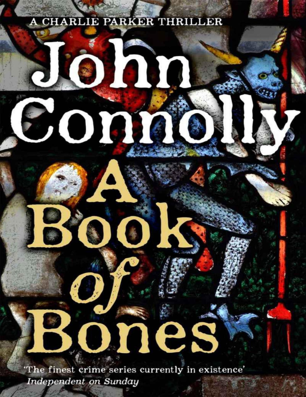 A Book Of Bones A Thriller Charlie Parker Book 17 Converted John Connolly