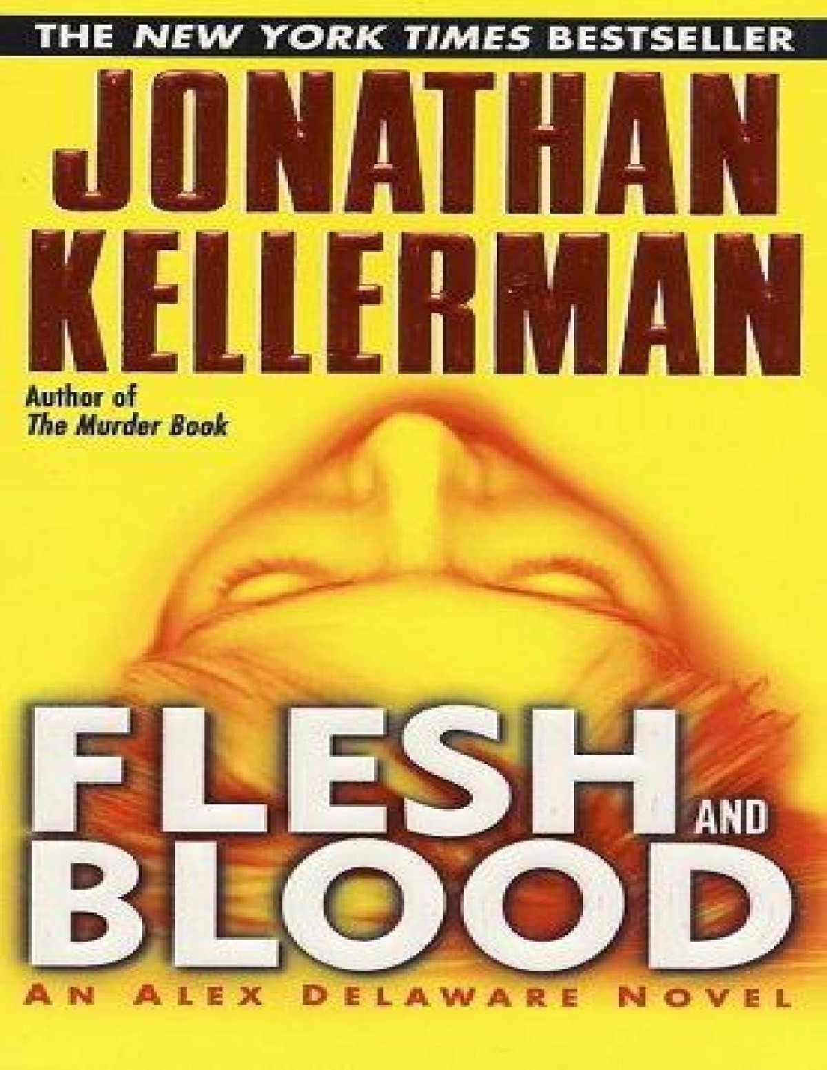 Flesh And Blood Jonathan Kellerman