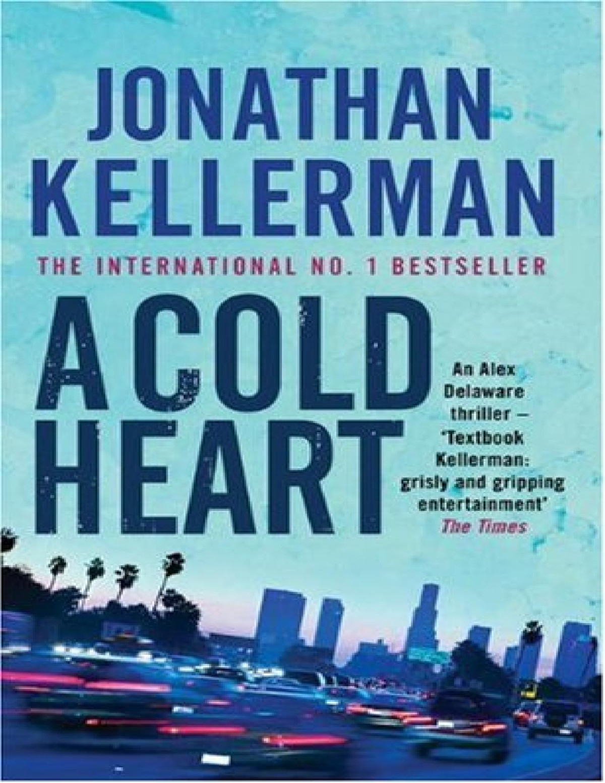 A Cold Heart Kellerman Jonathan