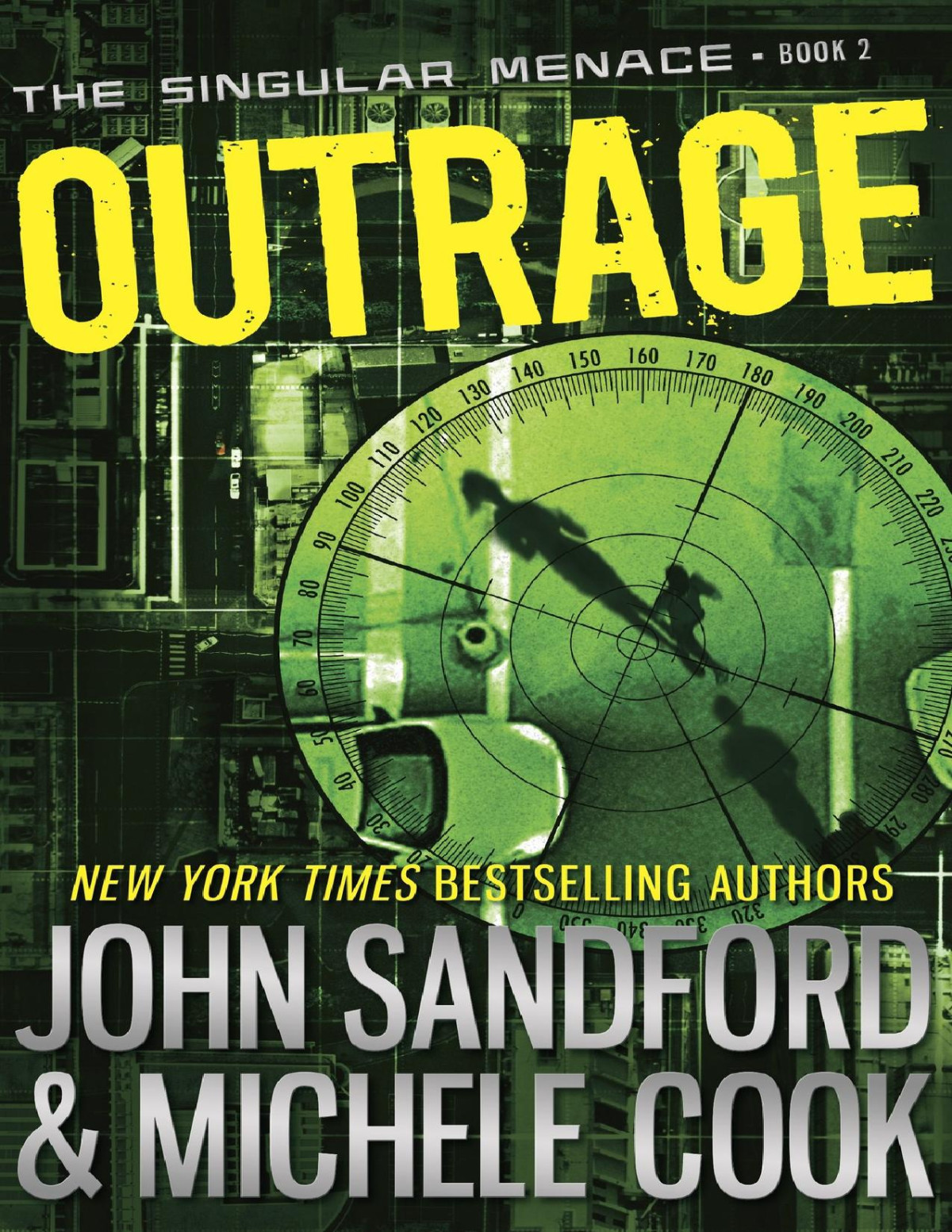 Outrage The Singular Menace 02 John Sandford Michele Cook