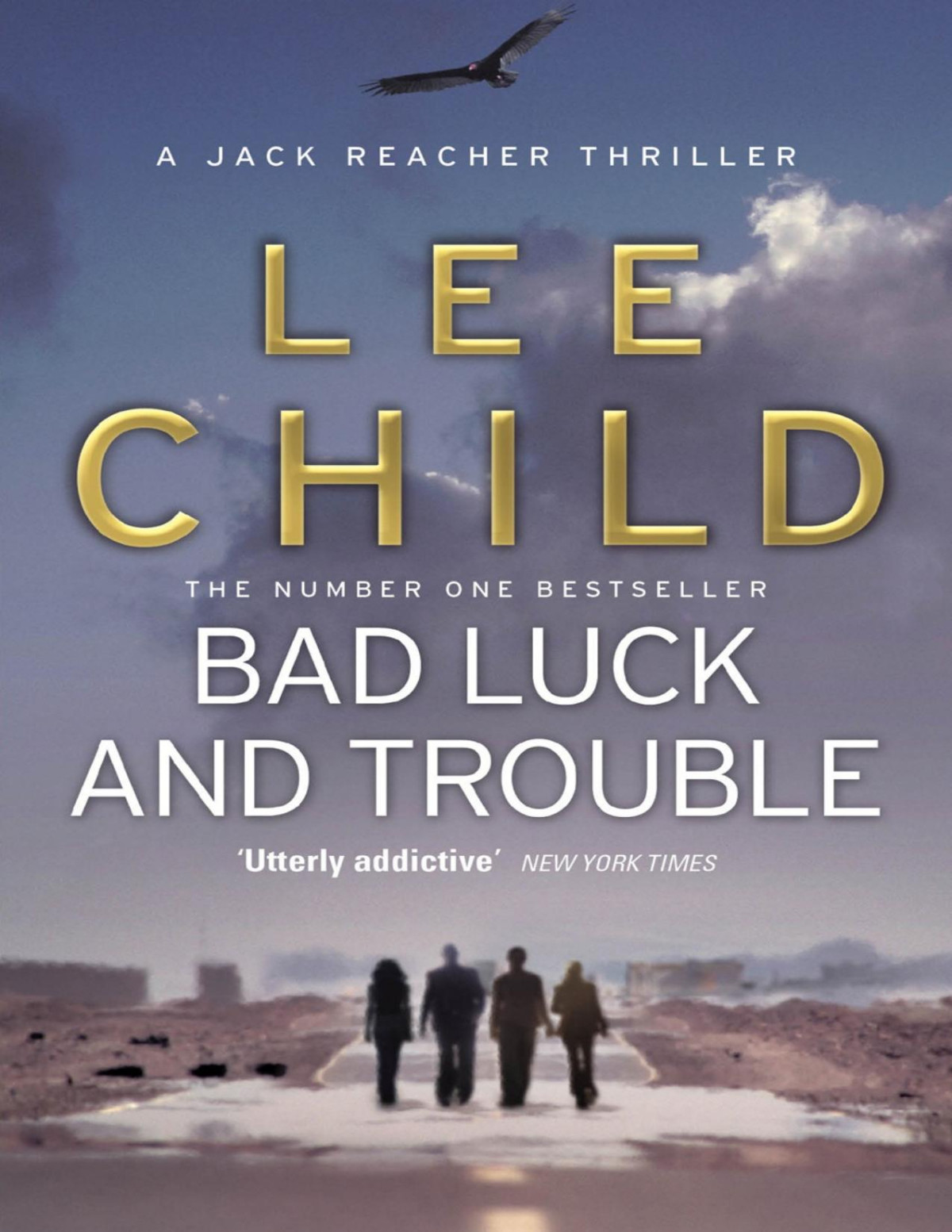 Bad Luck And Trouble Lee Child