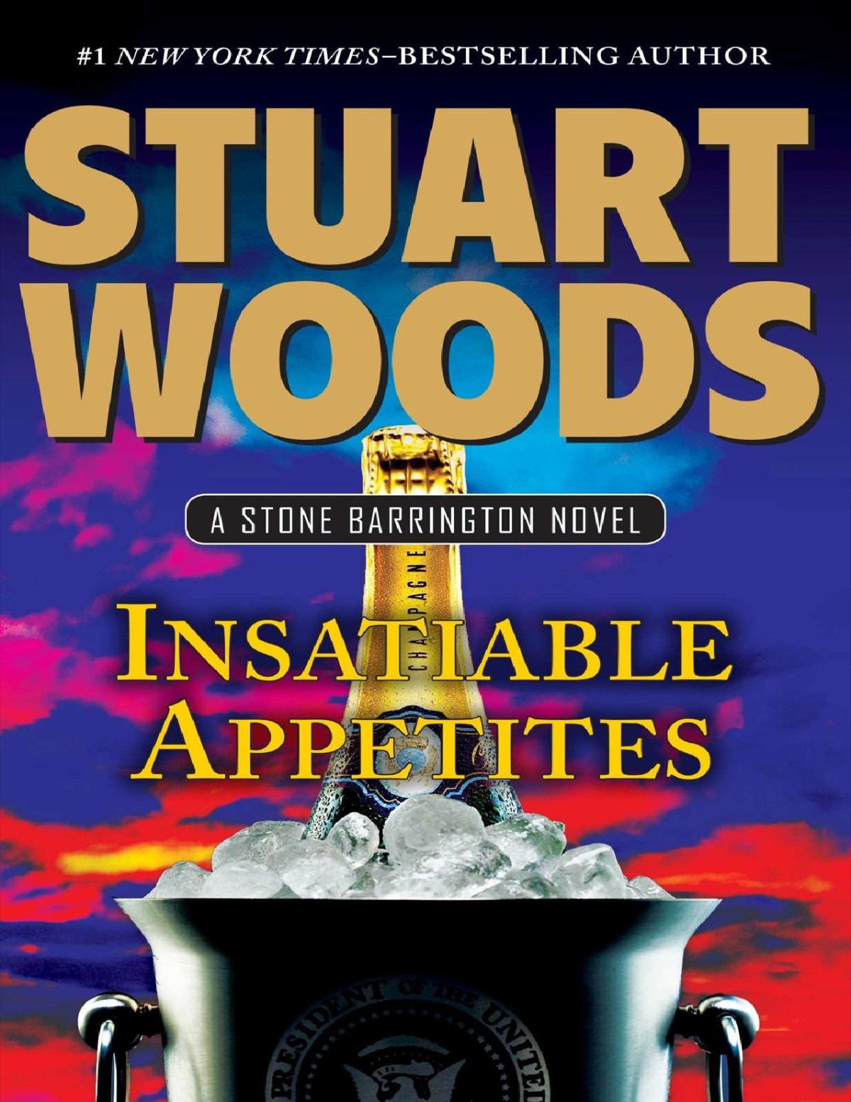 Insatiable Appetites Stuart Woods