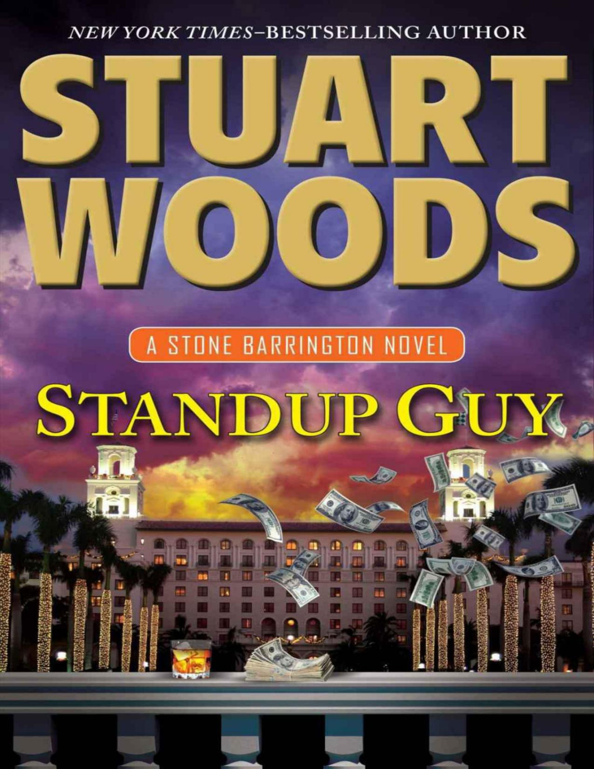 Woods Stuart Stone Barrington 28 Standup Guy Woods Stuart
