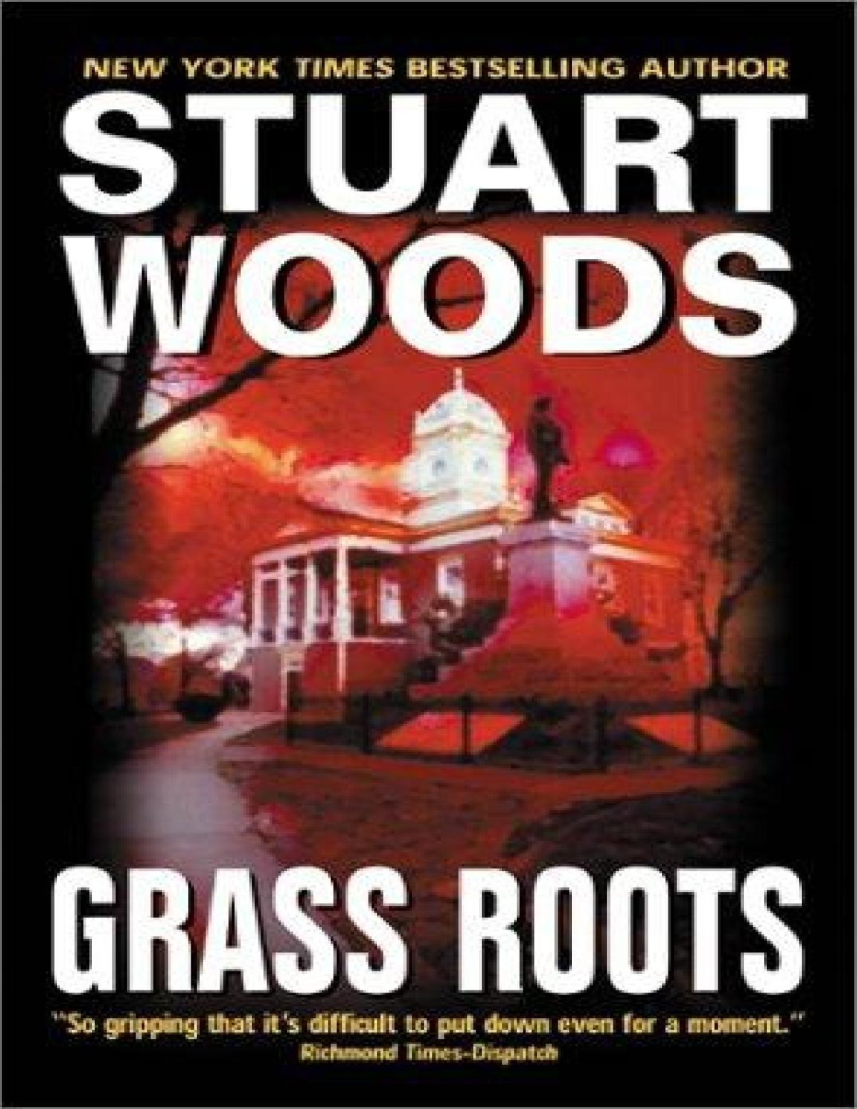 Grass Roots Stuart Woods