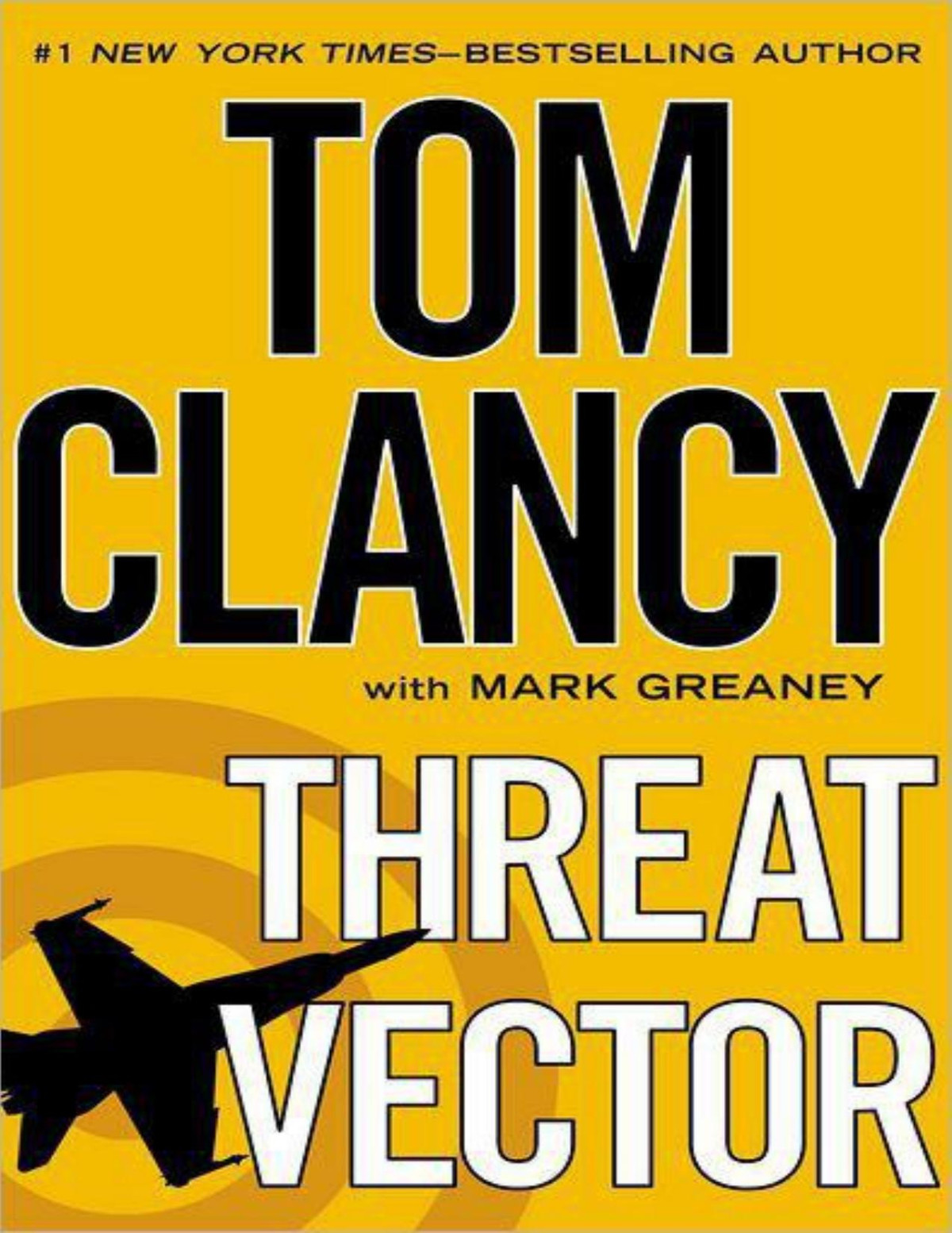 Threat Vector Tom Clancy Mark Greaney
