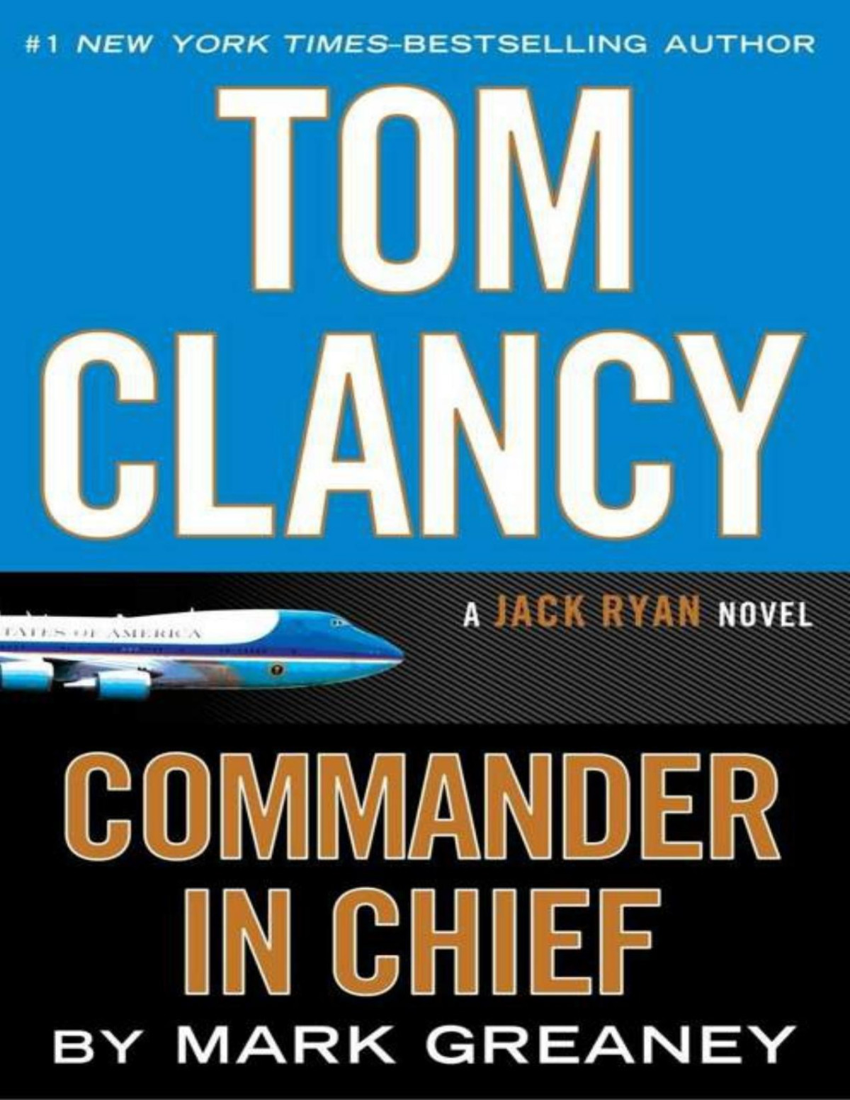 Commanderinchief Mark Greaney Tom Clancy