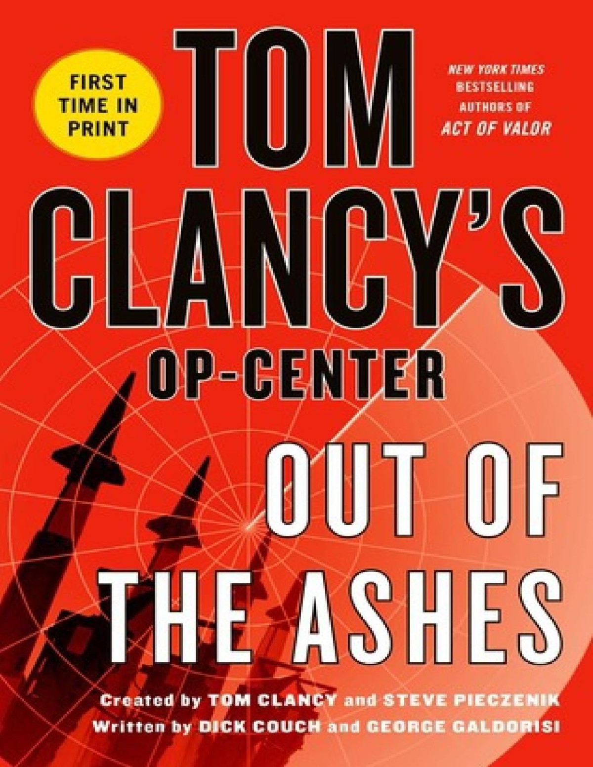 Out Of The Ashes Tom Clancy Dick Couch George Galdorisi