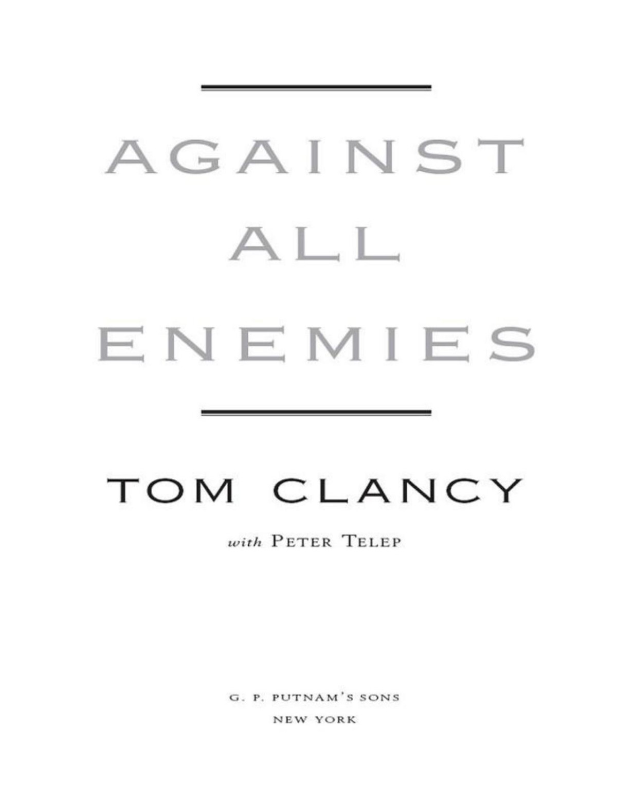 Against All Enemies Tom Clancy Peter Telep