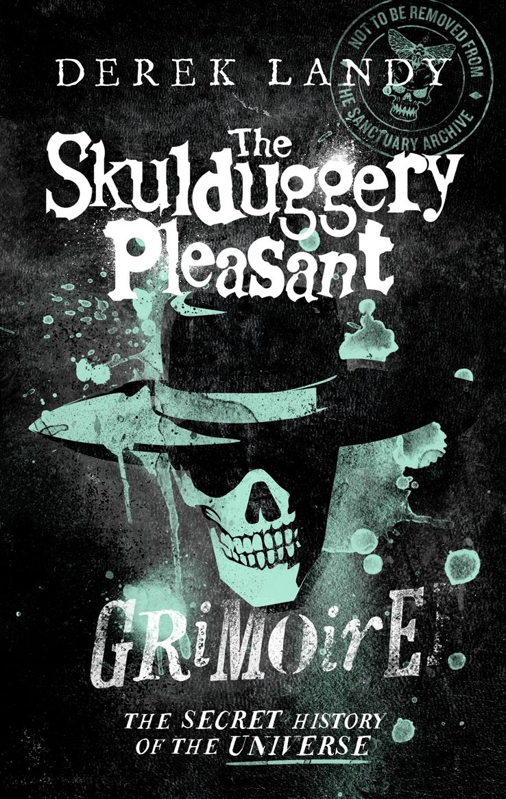 The Skulduggery Pleasant Grimoire Skulduggery Pleasant Derek Landy
