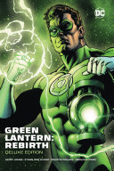 Green Lantern Rebirth Deluxe Edition Geoff Johns Writer Ethan Van Sciver Illustrator