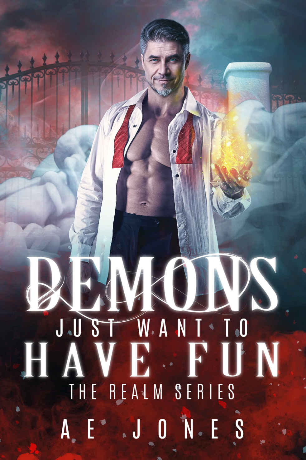 Demons Just Want To Have Fun A E Jones