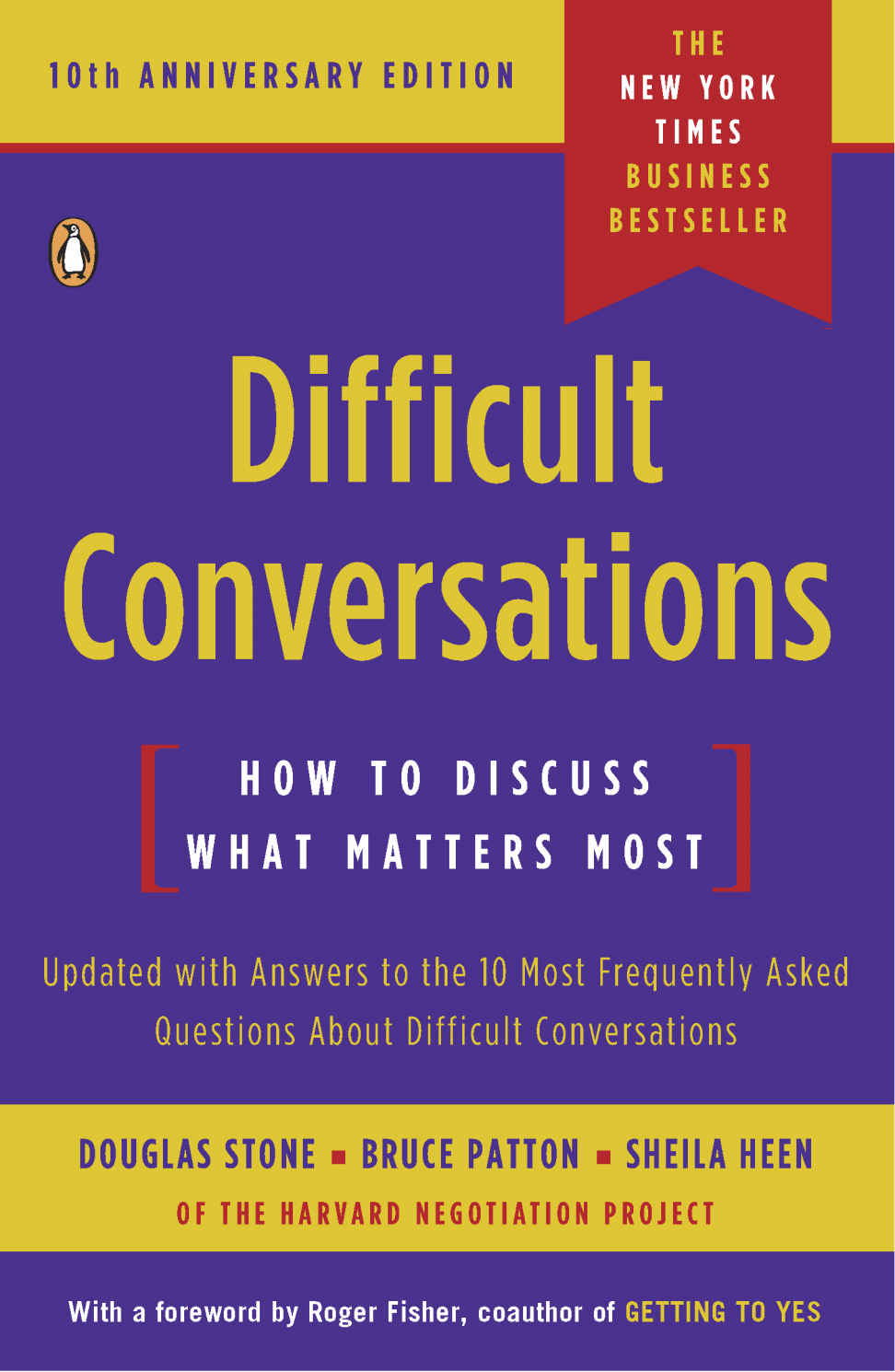 Difficult Conversations Douglas Stone Bruce Patton Sheila Heen