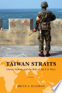Taiwan Straits Bruce A Elleman