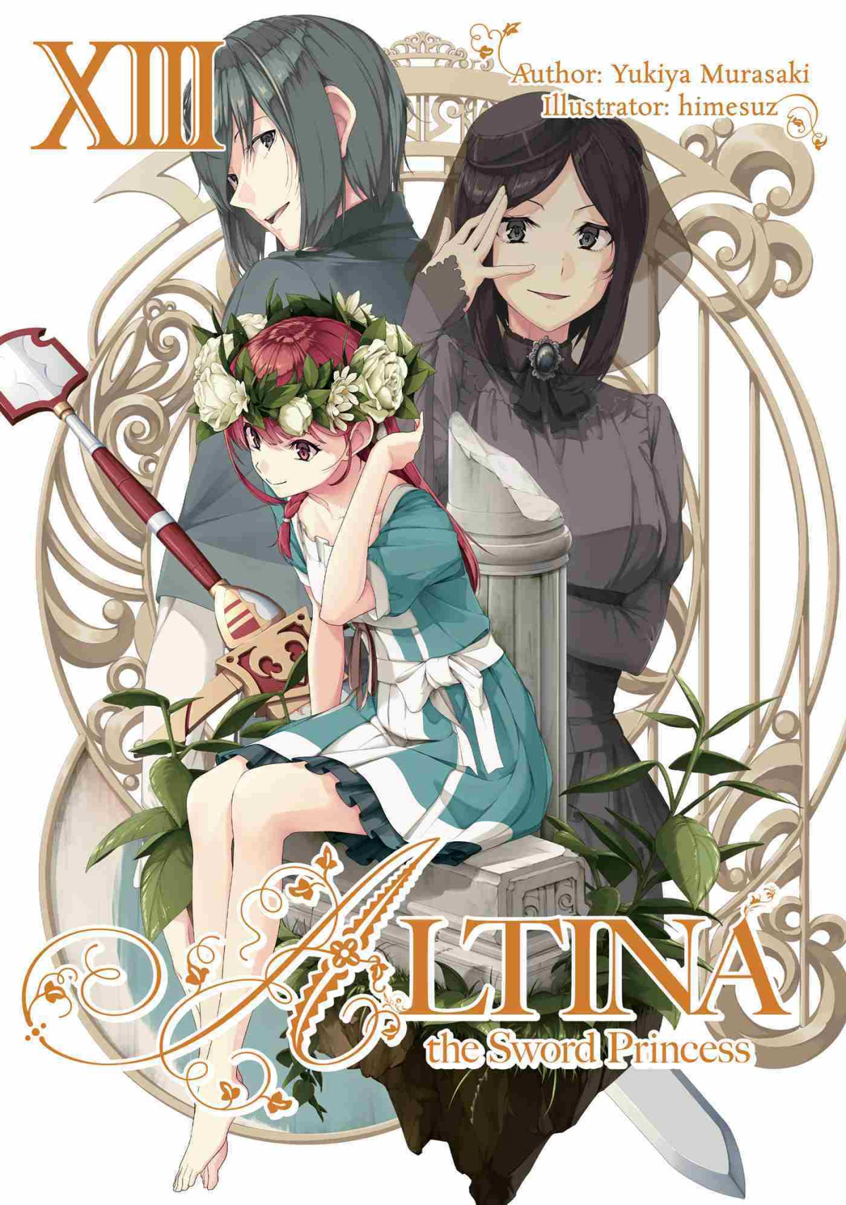 Altina The Sword Princess Volume 13 Yukiya Murasaki