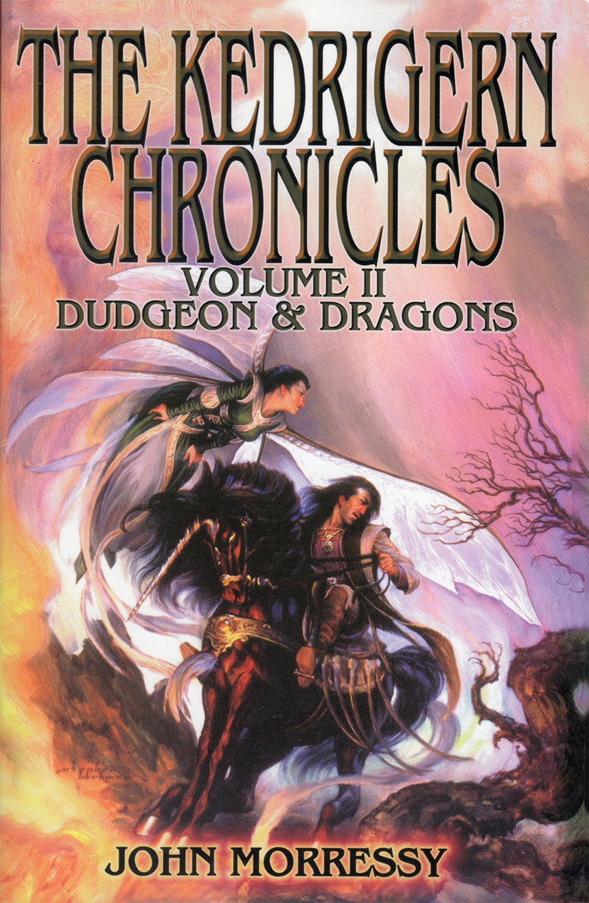 The Kedrigern Chronicles Vol Ii Dudgeon Dragons John Morressy