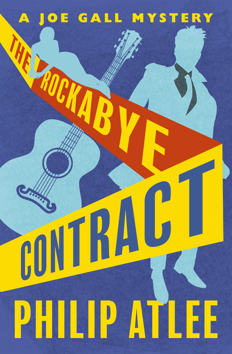 The Rockabye Contract Philip Atlee