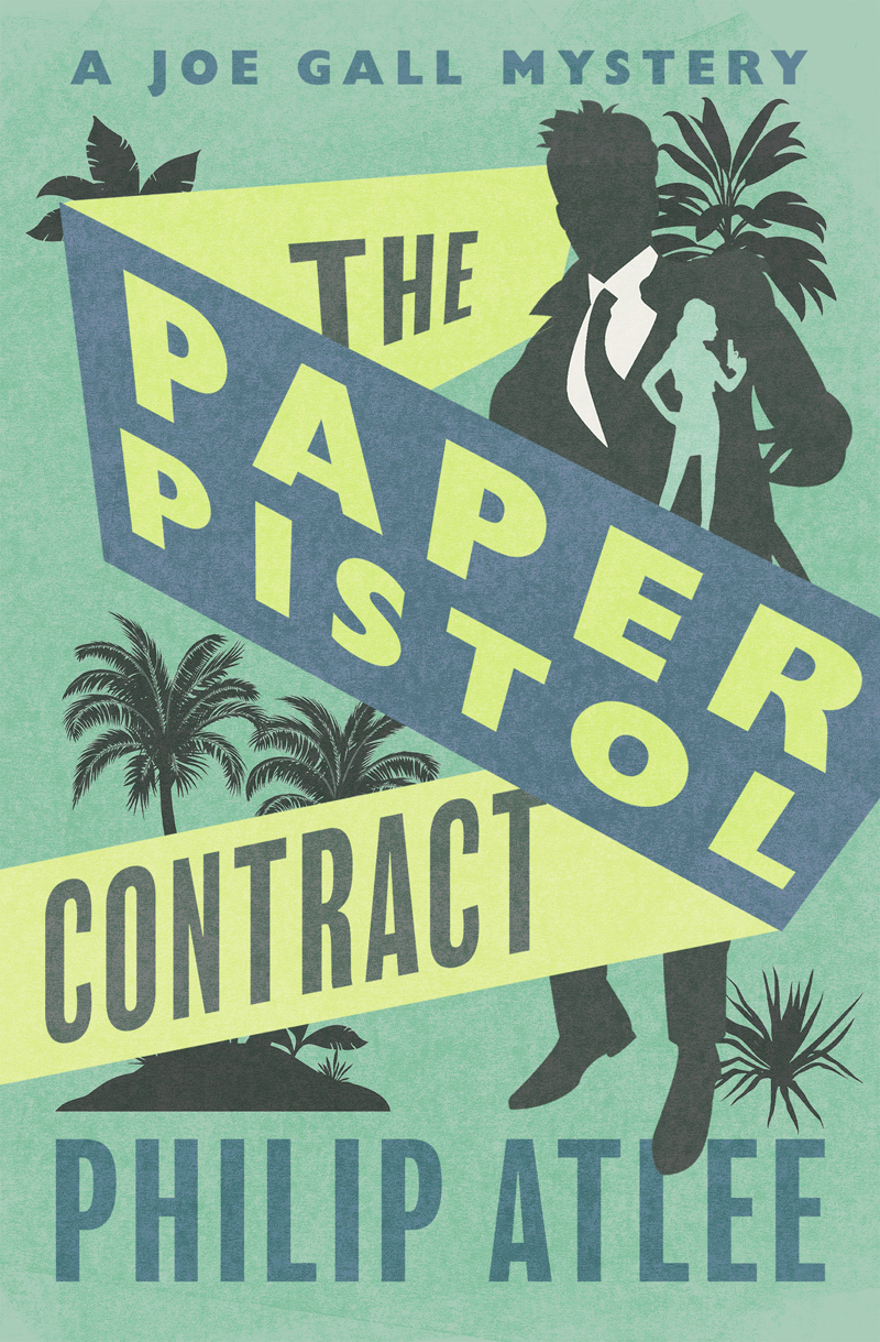 The Paper Pistol Contract 1st Edition Philip Atlee