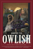 Owlish Dorothy Tse Natascha Bruce Translation