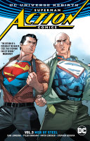 Superman Action Comics Vol 3 Men Of Steel Rebirth Dan Jurgens