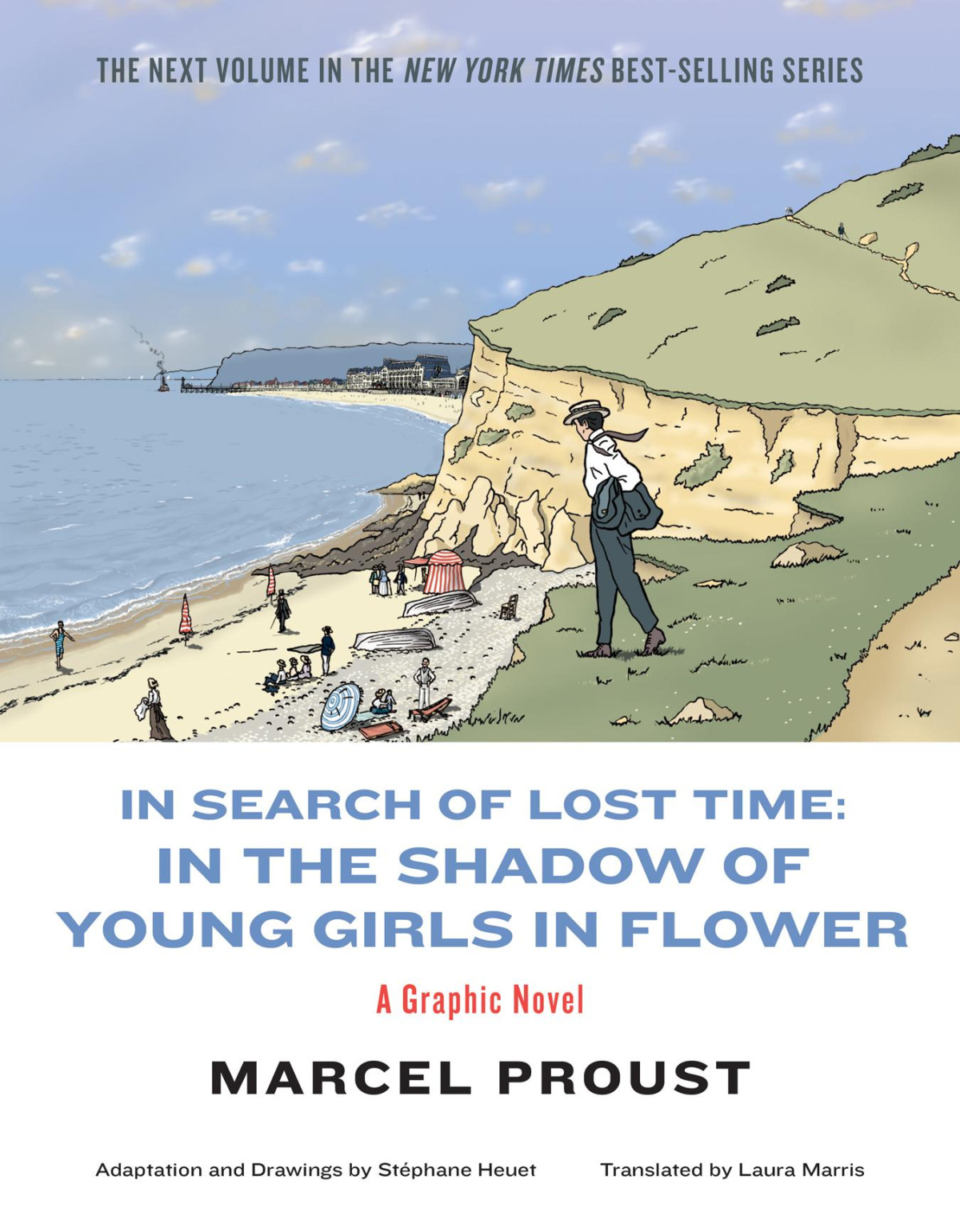 In Search Of Lost Time In The Shadow Of Young Girls In Flower A Graphic Novel Marcel Proust