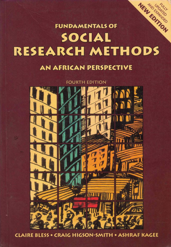 Fundamentals Of Social Research Methods An African Perspective 4th Edition 4th Edition Claire Bless