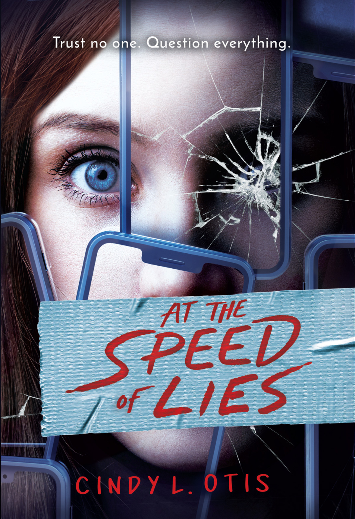 At The Speed Of Lies Cindy L Otis